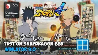 NARUTO ULTIMATE NINJA STORM 4 RTB GAME TEST WINLATOR 9.0 SNAPDRAGON 665