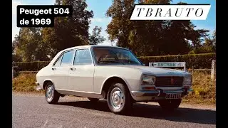 PR&Eacute;SENTATION ET ESSAI D'UNE PEUGEOT 504 BERLINE DE 1969