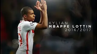 Kylian Mbappe Lottin - Crazy Skills and Goals 2016/2017 - HD