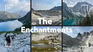 Enchantments (12 hours of hiking in 3 minutes!)