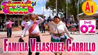 🔴 Santiago 2025 🌟 Familia Velasquez Carrillo // DVD 02