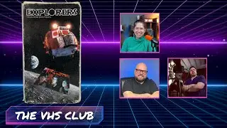 Dream Machines & Alien Teens: Revisiting Explorers (1985) | The VHS Club x Cinema Psychos - Ep 90