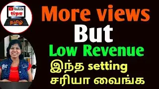 How to increase youtube revenue in tamil /More views but low revenue tamil