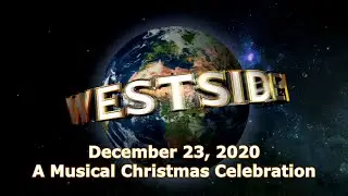 WBC &bull; A Musical Christmas 2020: Westside Baptist Church in Lewisville, Texas