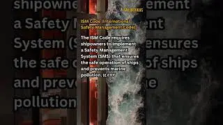 ISM CODE Explained in 10 Seconds! 🚢 Maritime Safety Simplified #Shorts