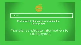 [Perfex CRM Modules - Recruitment Management] Transfer Candidate Information to HR Records module