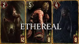 Ehereal Returns To The Stage | Mid Range Monsters | GWENT: The Witcher Card Game