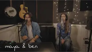 maya & ben - Tip Of My Tongue - Live session