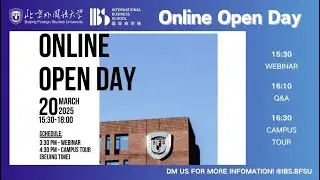BFSU Campus Tour 2025 🏫🌟 (IBS.BFSU ONLINE OPEN DAY)