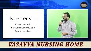 హైపర్ టెన్షన్ పై అవగాహన అత్యంత అవసరం.!! by Dr Raja Ramesh, Interventional Cardiologist, in 1143 HEP