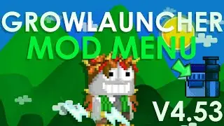 GROWLAUNCHER TERBARU VERSI 4.53 REAL DARI POWERKUY MOD MENU TERBARU || GROWTOPIA