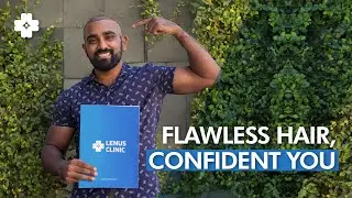 Transform Your Look and Confidence at Lenus Hair Center: The Ultimate Hair Restoration Experience!