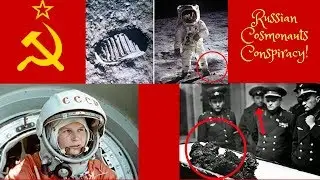 Soviet Cosmonauts are first to be sent to Space? - Conspiracy Theory