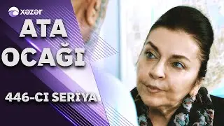 Ata Ocağı (446-cı seriya)