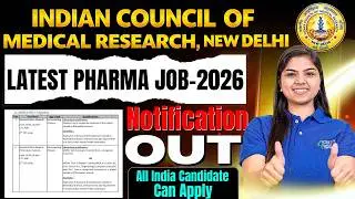 ICMR Pharmacist Vacancy 2026 | Notification Out | All India Apply #job