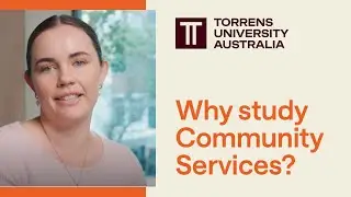 Why study Community Services at Torrens University Australia