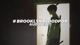 #brooklynbloodpop! - syko [edit audio]