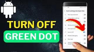How To Turn Off Green Dot On Samsung Phone Android
