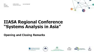 #IIASAAsia21 Asia conference Opening and Closing
