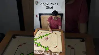 Carrom // Angle Press Shot ￼