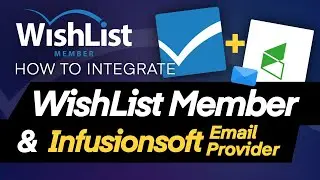 WishList Member - Infusionsoft Email Provider Integration
