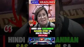 &ldquo;Death Penalty: Hatol na Hindi Na Maibabalik&rdquo;LEILA DE LIMA #youtubeshorts