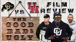 Colorado Buffaloes vs Houston Cougars: The Good, Bad & Ugly Film Breakdown