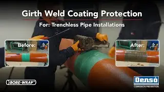 Learn to protect your girth weld coating with Denso Bore-Wrap&trade; in under 2 minutes!