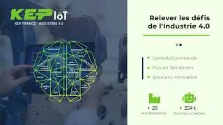 KEPIoT - Expert en Transformation Digitale depuis 1993