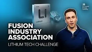 Fusion Industry Programme (FIP) Lithium Challenge - UK Atomic Energy Authority