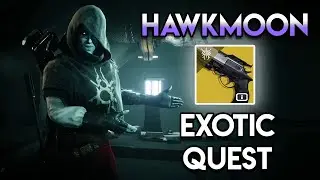 Destiny 2 - Exotic Quest: Hawkmoon
