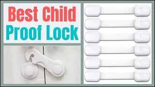 Best Child Proof Lock Review