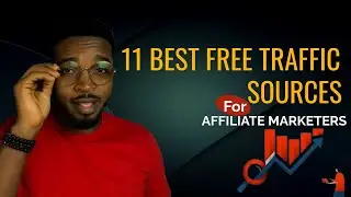 11 Best Free Traffic Sources for Affiliate Marketing | Free Traffic Sources