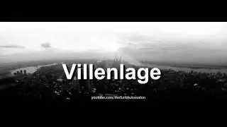 How to pronounce Villenlage in German - Perfectly