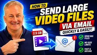 How To Send Large Video Files Via Email - Quickly and Easily!