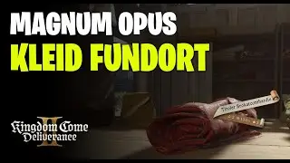 Kingdom Come Deliverance 2 - Finde ein Kleid f&uuml;r die Begleiterin - Magnum Opus