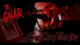 Come Out Fighting - The Gnar (Official Video)