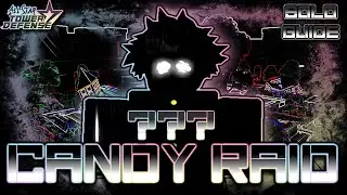 [ MOB RAID ] Candy Raid Full Skip / Solo Guide | All Star Tower Defense