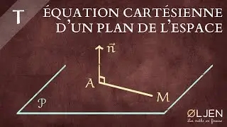 [DET#27] &Eacute;quation cart&eacute;sienne d'un plan, et d'un cercle (D&eacute;monstration)