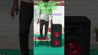 10 Inch Single Double 10 Inch Speaker Dj 🎧👨&zwj;🎤🎶