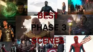 The BEST Scene From EVERY MCU Phase 3 Movie