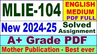MLIE 104 solved assignment 2024-25 in English || mlie 104 solved assignment 2025 || mlie104 2024-25