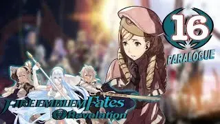 Fire Emblem Fates: Revelation - Walkthrough - Paralogue 16: Abducted
