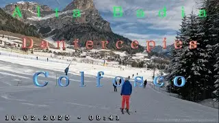 Alta Badia 2025 (16.02./09.41): DANTERCEPIES - COLFOSCO (Original Sound)