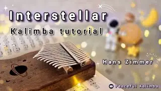 Interstellar main theme (Hans Zimmer)🪐Beautiful Kalimba cover + tutorial 🎶