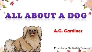 All about a Dog (in tamil) | A.G. Gardiner | Prose | P. Akila Vaishnavi