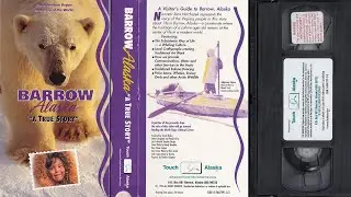 Barrow Alaska: A True Story (1995) VHS 60fps