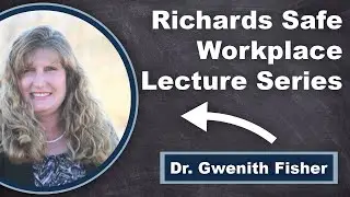 Dr. Fisher on Job Characteristics and Worker Well-being | Richards Safe Workplace Lecture Series
