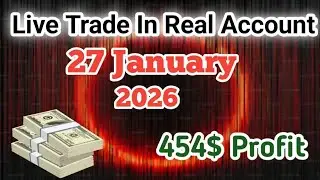 Forex Live Trading In Real Account ( 27 / 01 / 2026 )