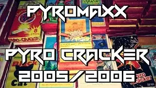Pyromaxx Pyro Cracker - [2005/2006]